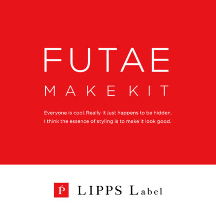 LIPPS Label FUTAE MAKE KIT